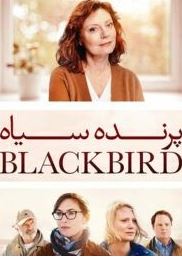 دانلود فیلم Blackbird 2019 پرنده سیاه با زیرنویس فارسی