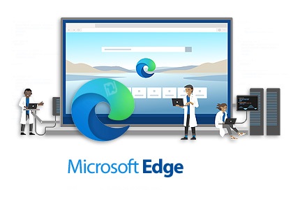 دانلود Microsoft Edge v109.0.1518.49 x86/x64 Win/Linux - اج کرومیوم، مرورگر اینترنتی مایکروسافت