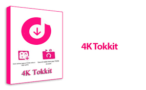 دانلود 4K Tokkit v2.3.1.0770 x86/x64 - نرم افزار دانلود محتوا و ویدئو های تیک تاک